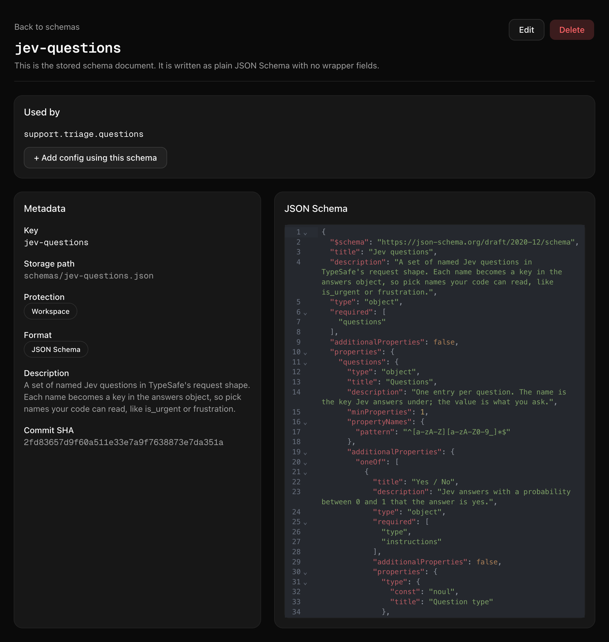 The jev-questions schema page in Quonfig, showing the pasted JSON Schema and the + Add config using this schema button
